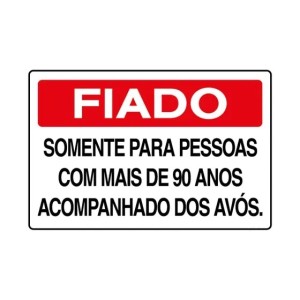 Placa Sinalizadora Fiado PACIFIC